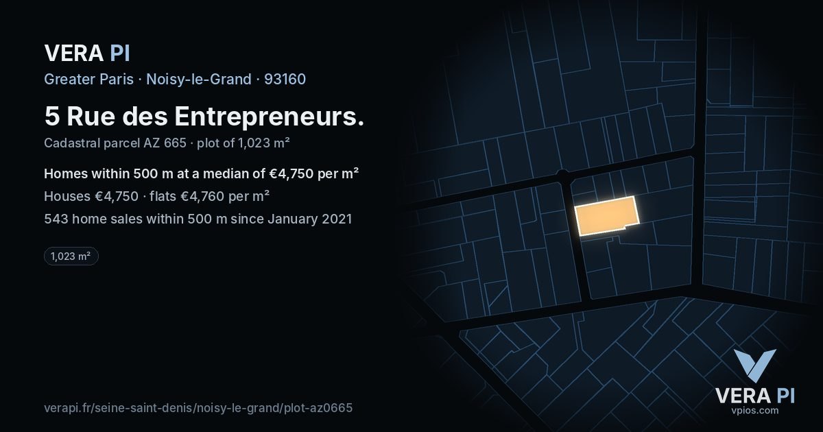 5 Rue des Entrepreneurs, Noisy-le-Grand at night – the plot lit, the parcels around coloured by the prices near them