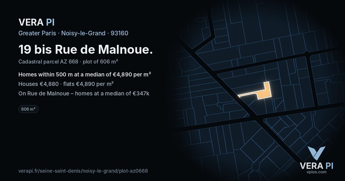 19 bis Rue de Malnoue, Noisy-le-Grand at night – the plot lit, the parcels around coloured by the prices near them