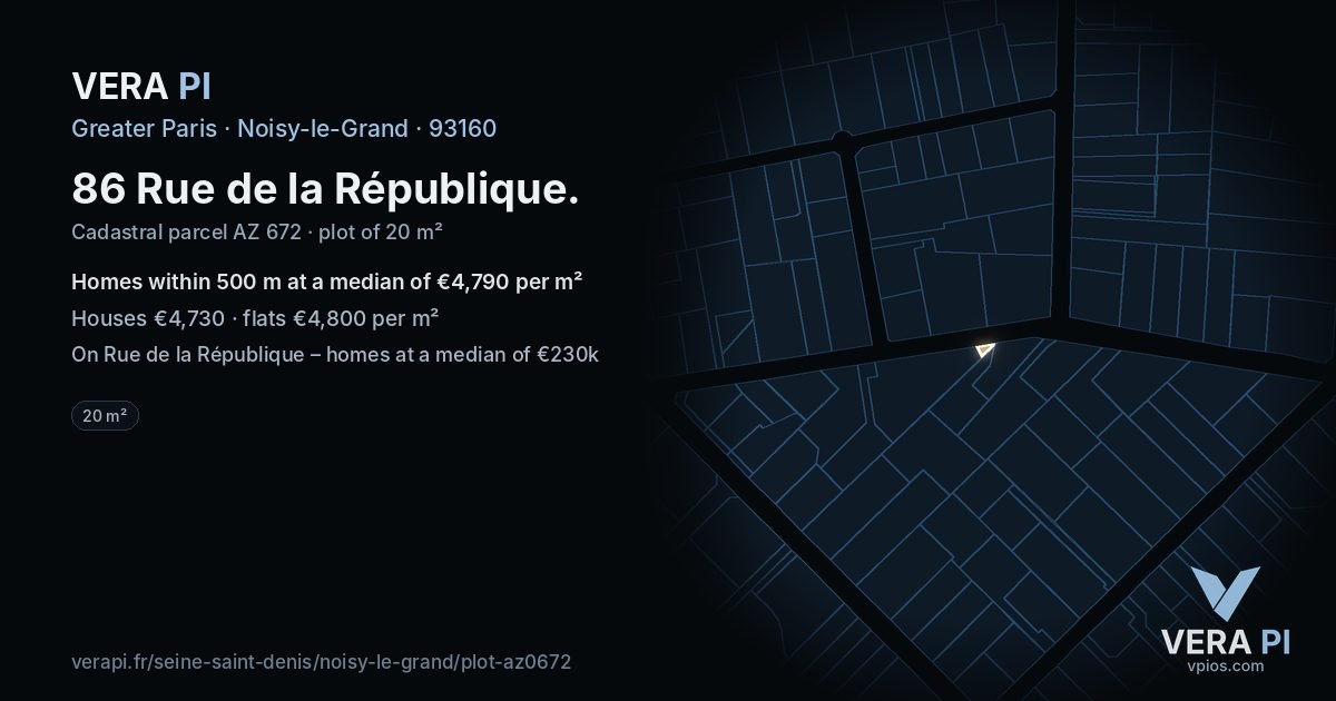 86 Rue de la République, Noisy-le-Grand at night – the plot lit, the parcels around coloured by the prices near them