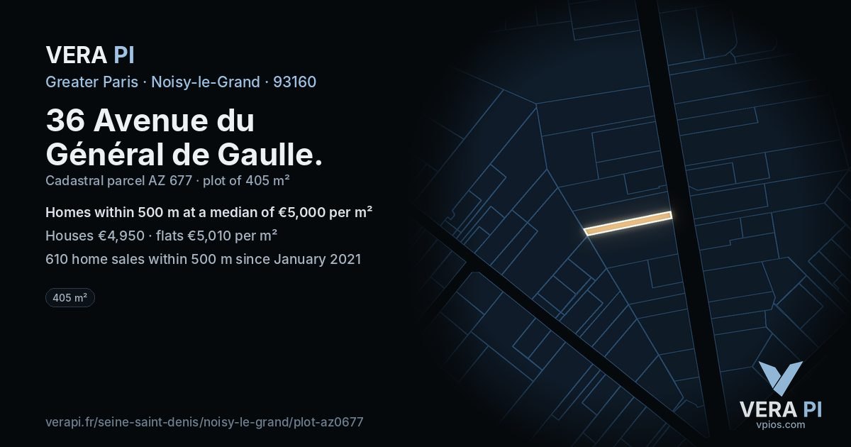 36 Avenue du Général de Gaulle, Noisy-le-Grand at night – the plot lit, the parcels around coloured by the prices near them