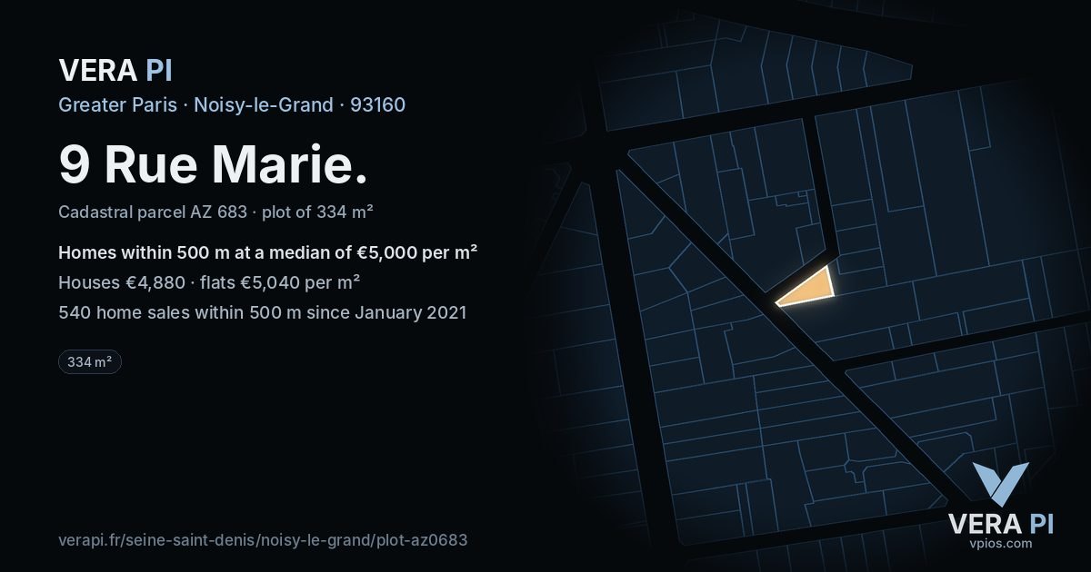 9 Rue Marie, Noisy-le-Grand at night – the plot lit, the parcels around coloured by the prices near them