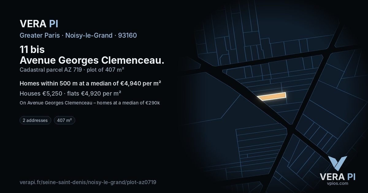 11 bis Avenue Georges Clemenceau, Noisy-le-Grand at night – the plot lit, the parcels around coloured by the prices near them