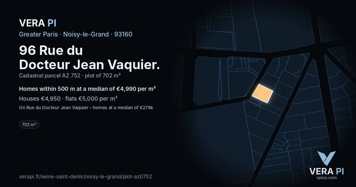 96 Rue du Docteur Jean Vaquier, Noisy-le-Grand at night – the plot lit, the parcels around coloured by the prices near them