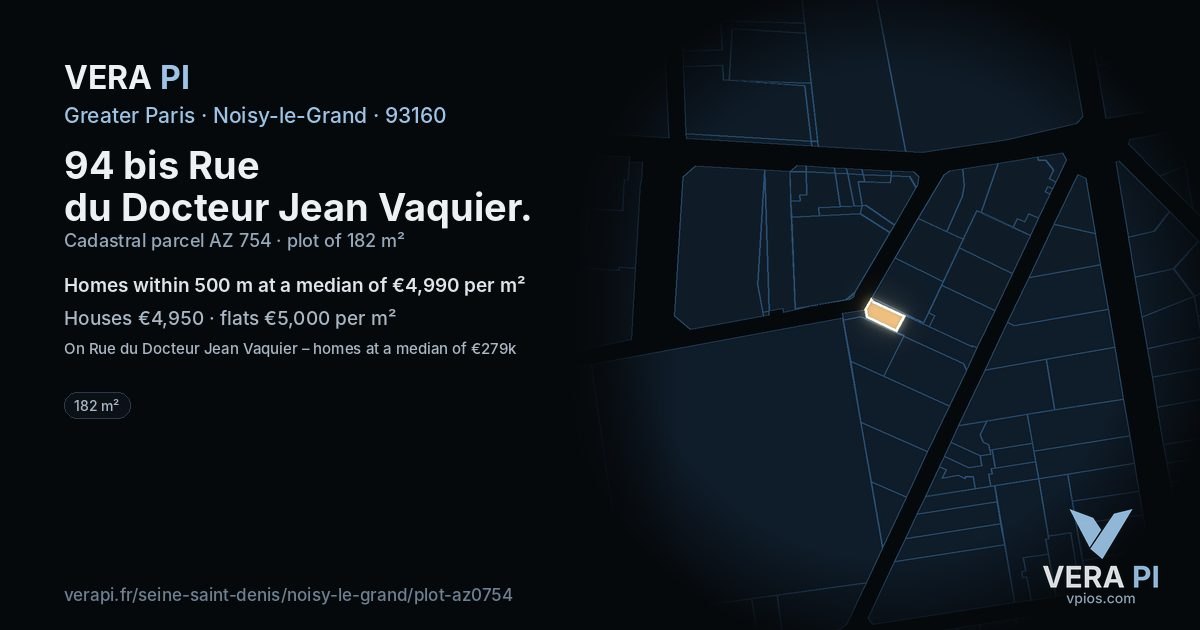 94 bis Rue du Docteur Jean Vaquier, Noisy-le-Grand at night – the plot lit, the parcels around coloured by the prices near them