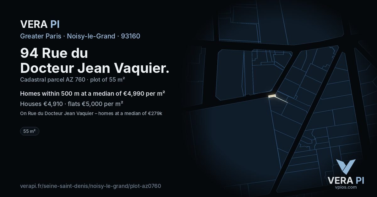 94 Rue du Docteur Jean Vaquier, Noisy-le-Grand at night – the plot lit, the parcels around coloured by the prices near them