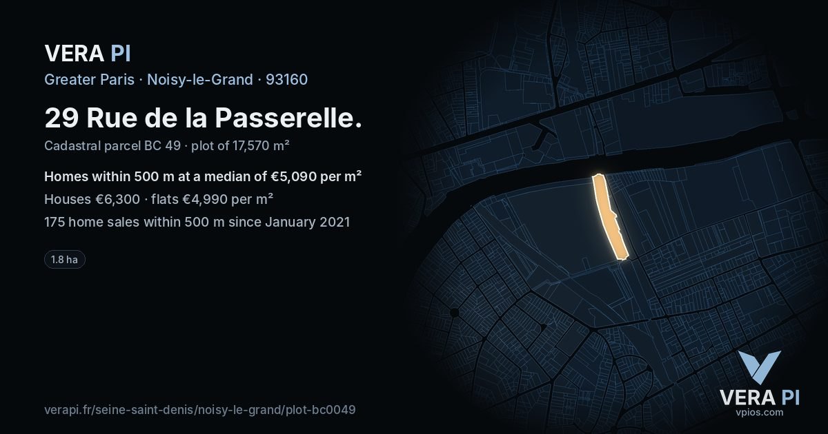 29 Rue de la Passerelle, Noisy-le-Grand at night – the plot lit, the parcels around coloured by the prices near them