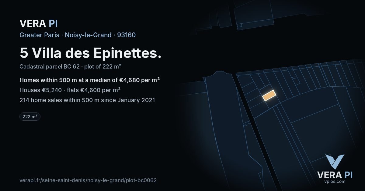 5 Villa des Epinettes, Noisy-le-Grand at night – the plot lit, the parcels around coloured by the prices near them
