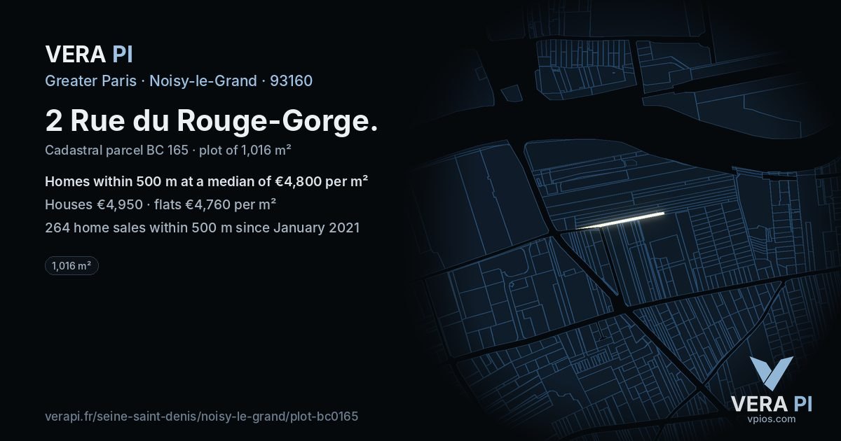 2 Rue du Rouge-Gorge, Noisy-le-Grand at night – the plot lit, the parcels around coloured by the prices near them