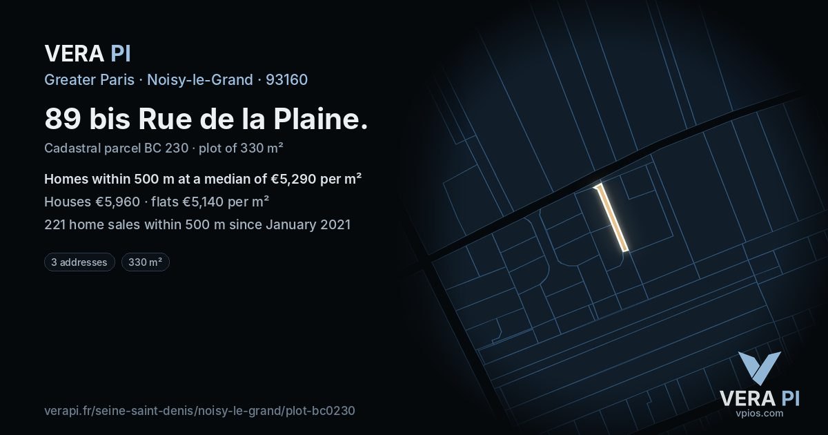 89 bis Rue de la Plaine, Noisy-le-Grand at night – the plot lit, the parcels around coloured by the prices near them