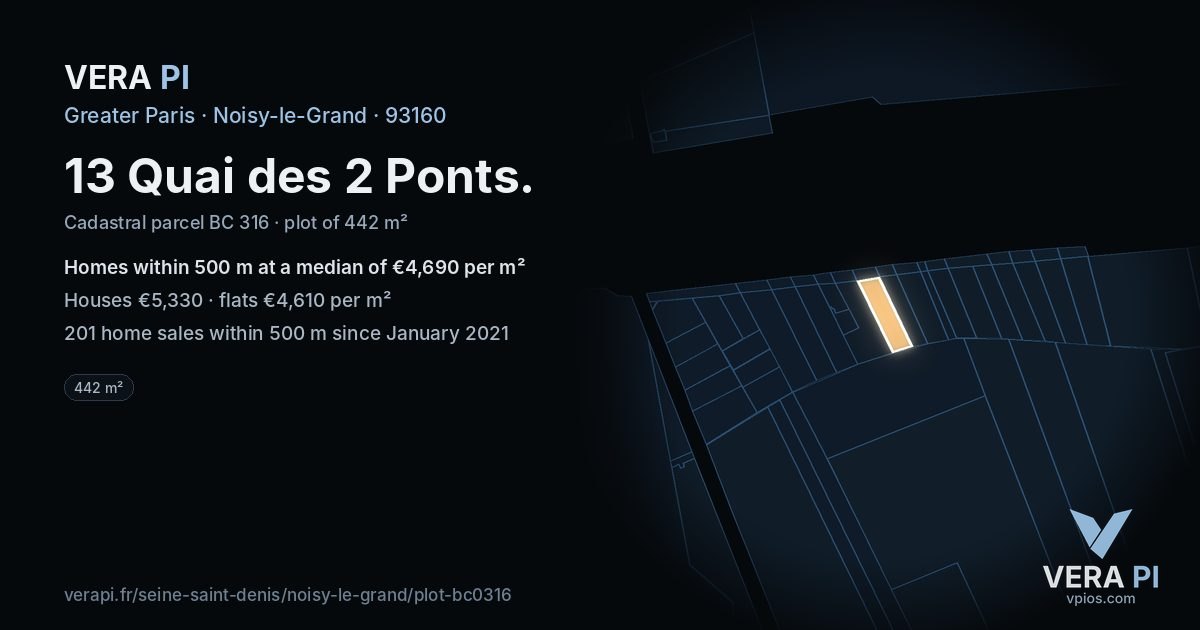 13 Quai des 2 Ponts, Noisy-le-Grand at night – the plot lit, the parcels around coloured by the prices near them