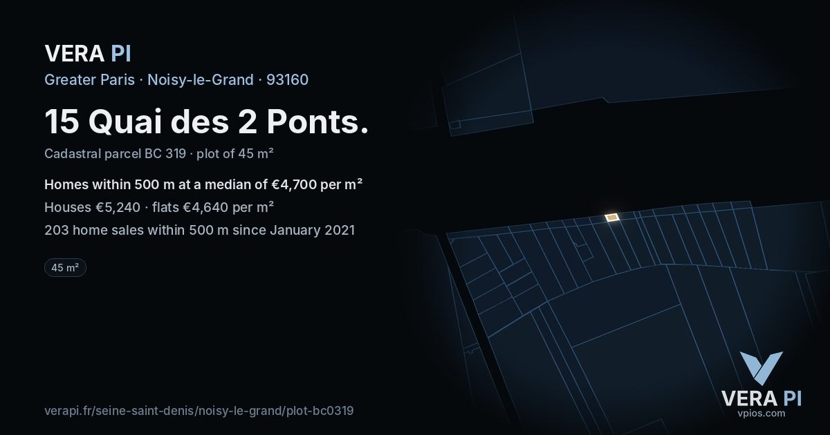 15 Quai des 2 Ponts, Noisy-le-Grand at night – the plot lit, the parcels around coloured by the prices near them