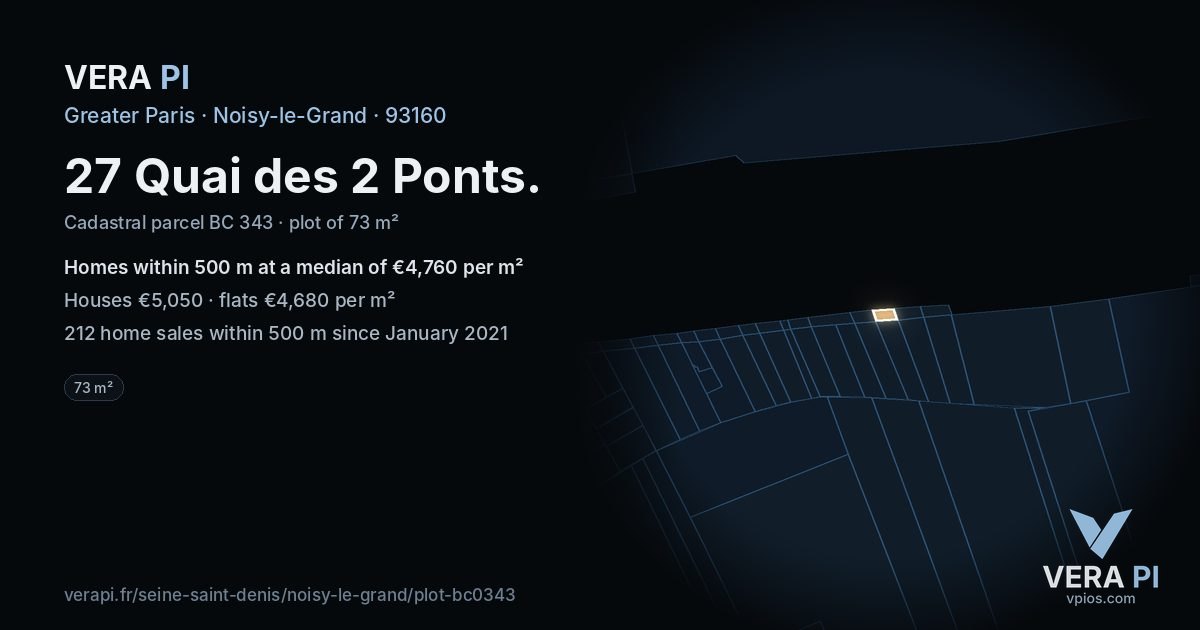 27 Quai des 2 Ponts, Noisy-le-Grand at night – the plot lit, the parcels around coloured by the prices near them