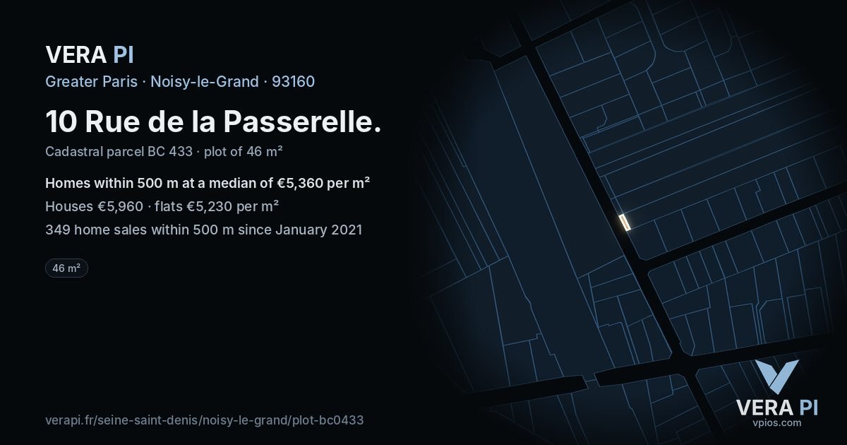 10 Rue de la Passerelle, Noisy-le-Grand at night – the plot lit, the parcels around coloured by the prices near them