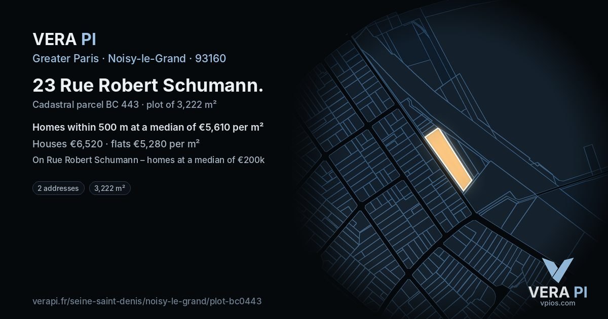 23 Rue Robert Schumann, Noisy-le-Grand at night – the plot lit, the parcels around coloured by the prices near them