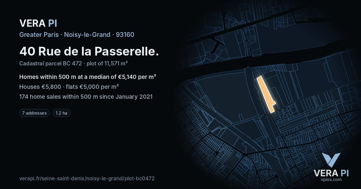 40 Rue de la Passerelle, Noisy-le-Grand at night – the plot lit, the parcels around coloured by the prices near them