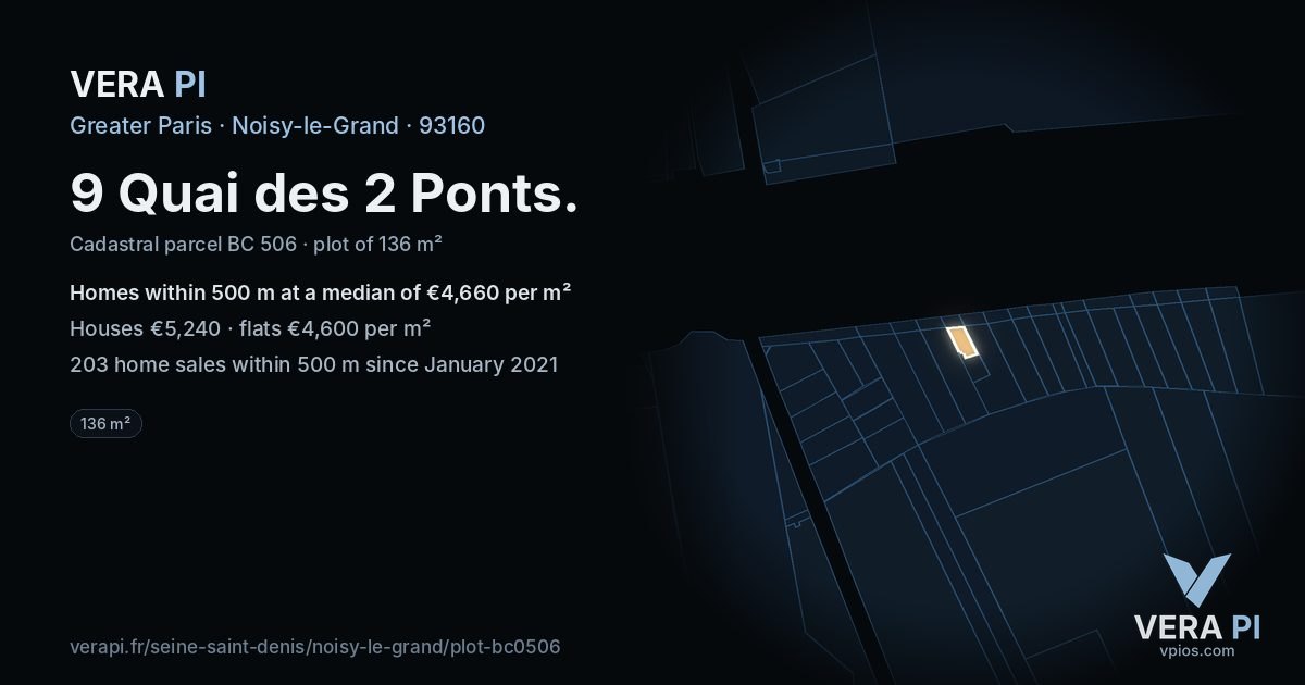 9 Quai des 2 Ponts, Noisy-le-Grand at night – the plot lit, the parcels around coloured by the prices near them