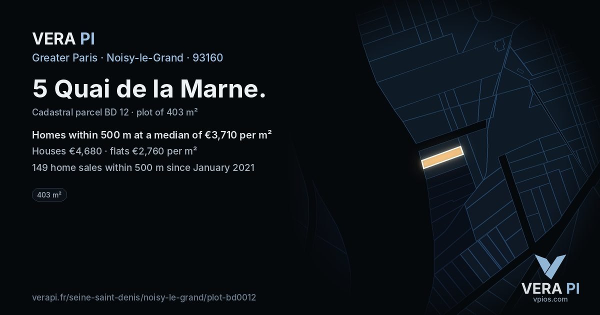 5 Quai de la Marne, Noisy-le-Grand at night – the plot lit, the parcels around coloured by the prices near them