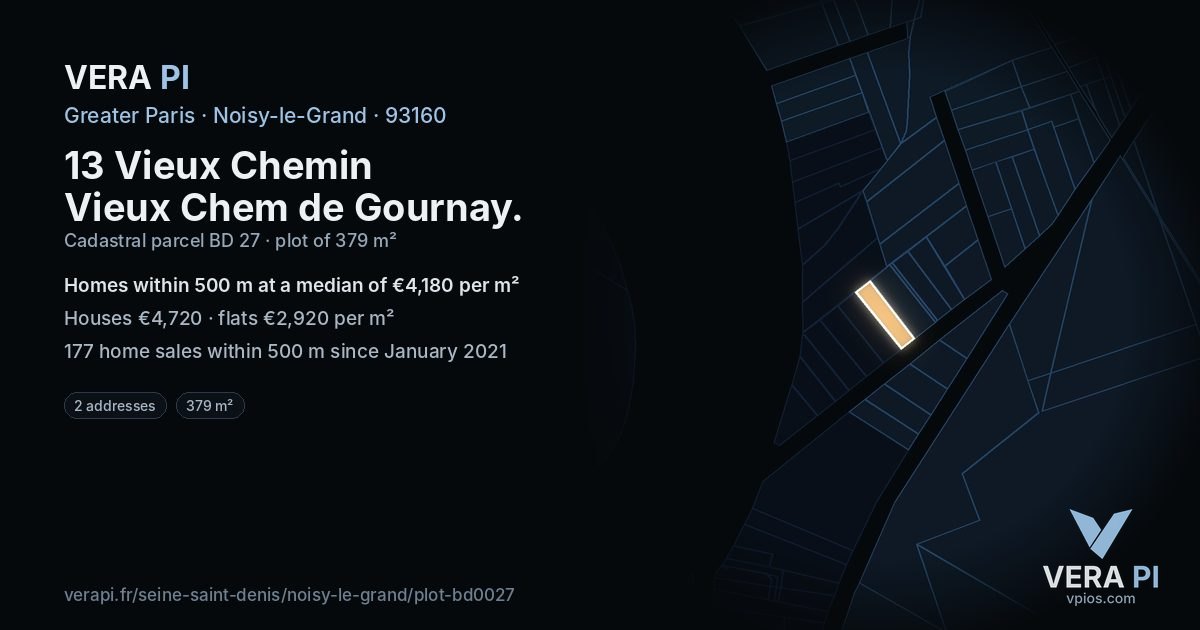 13 Vieux Chemin Vieux Chem de Gournay, Noisy-le-Grand at night – the plot lit, the parcels around coloured by the prices near them