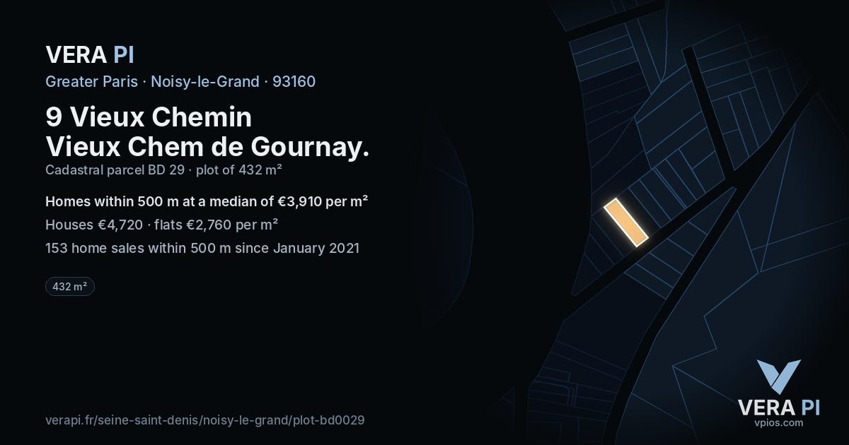 9 Vieux Chemin Vieux Chem de Gournay, Noisy-le-Grand at night – the plot lit, the parcels around coloured by the prices near them
