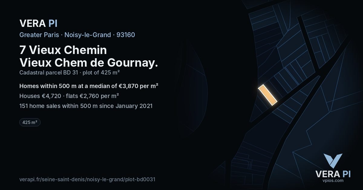 7 Vieux Chemin Vieux Chem de Gournay, Noisy-le-Grand at night – the plot lit, the parcels around coloured by the prices near them