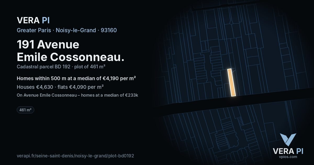 191 Avenue Emile Cossonneau, Noisy-le-Grand at night – the plot lit, the parcels around coloured by the prices near them