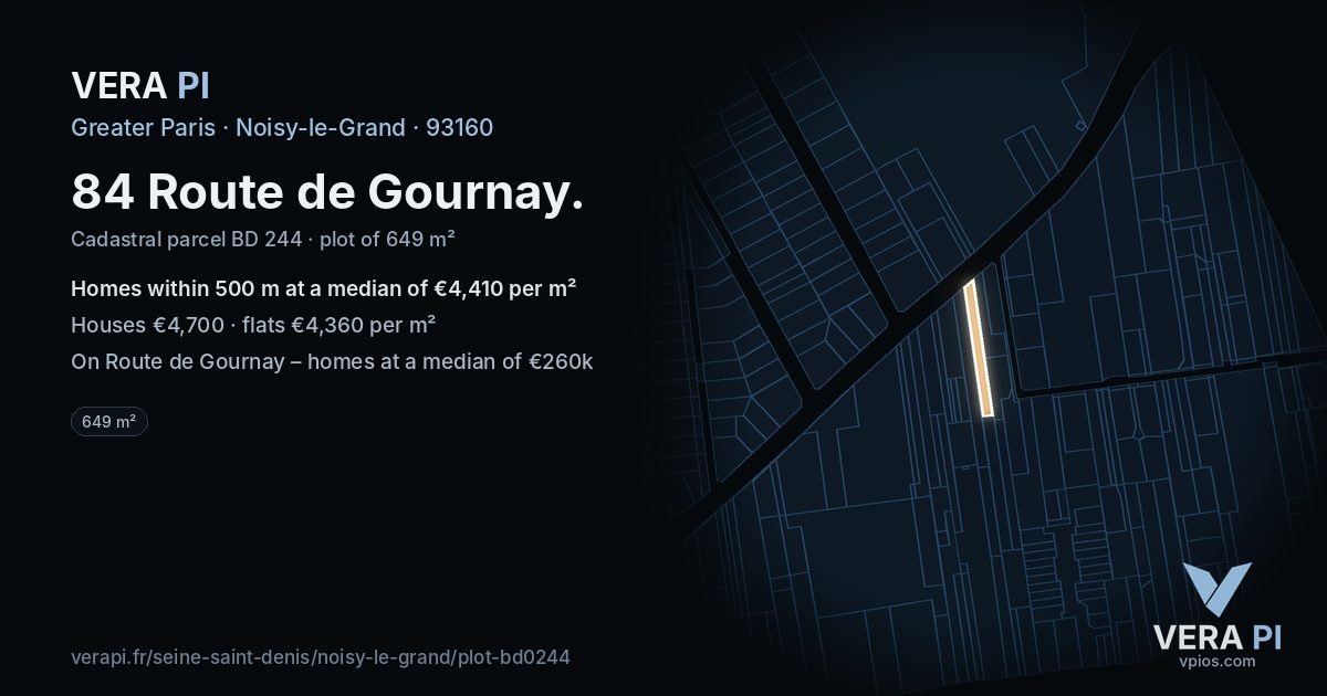 84 Route de Gournay, Noisy-le-Grand at night – the plot lit, the parcels around coloured by the prices near them