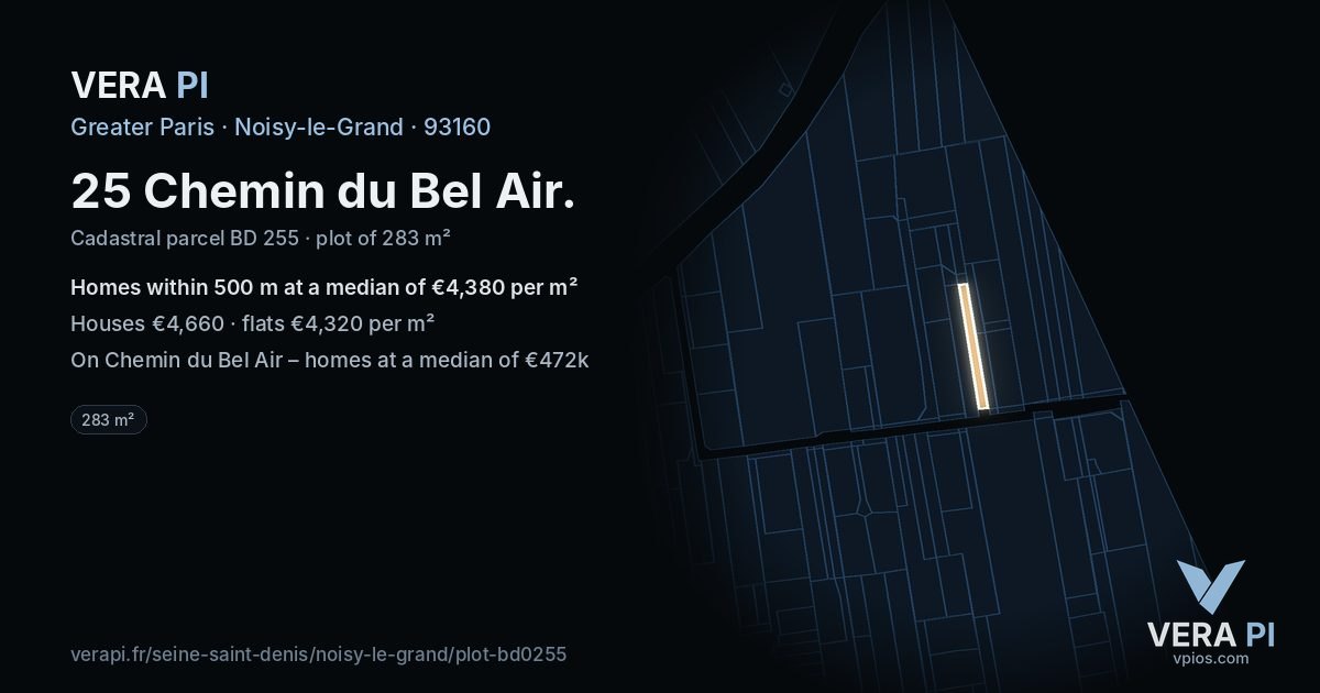 25 Chemin du Bel Air, Noisy-le-Grand at night – the plot lit, the parcels around coloured by the prices near them