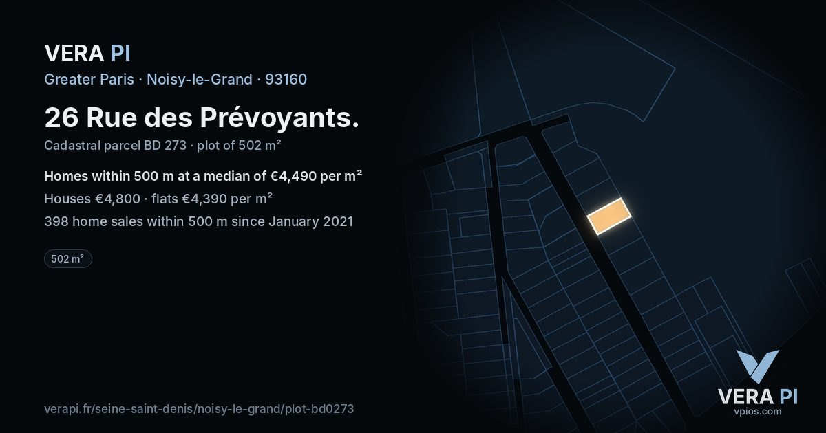 26 Rue des Prévoyants, Noisy-le-Grand at night – the plot lit, the parcels around coloured by the prices near them