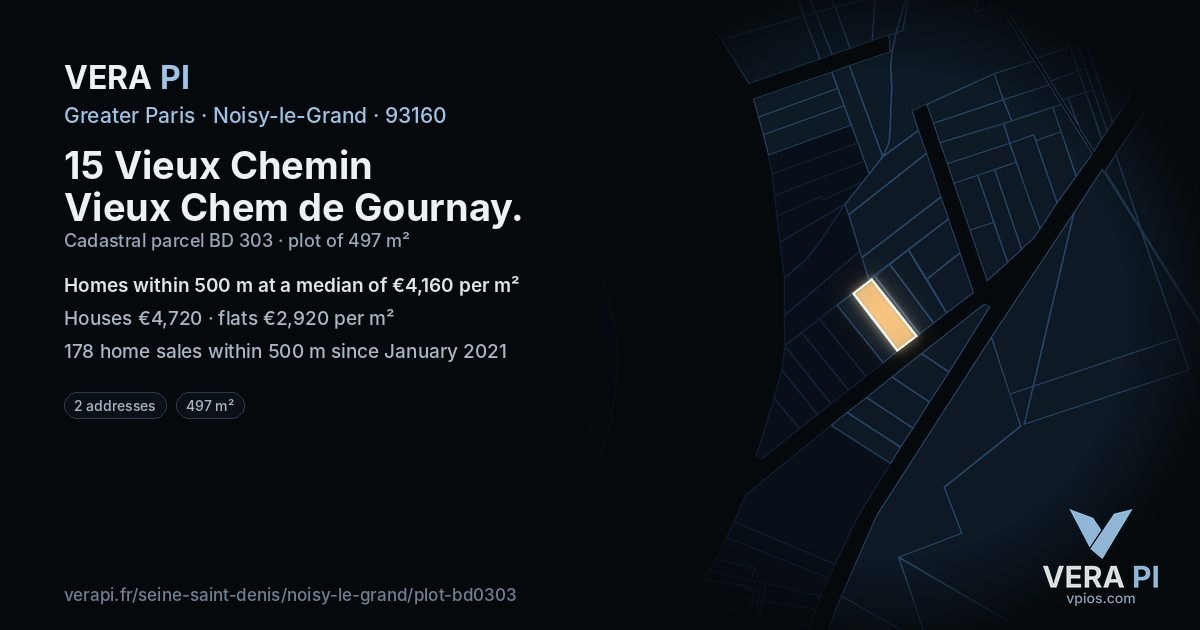 15 Vieux Chemin Vieux Chem de Gournay, Noisy-le-Grand at night – the plot lit, the parcels around coloured by the prices near them