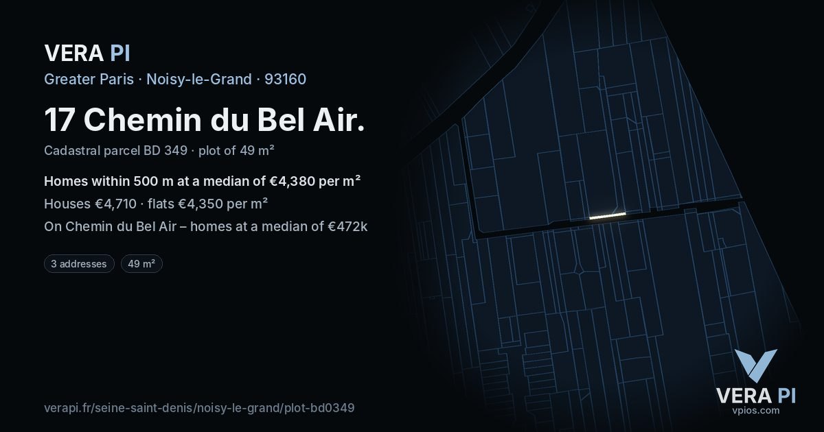 17 Chemin du Bel Air, Noisy-le-Grand at night – the plot lit, the parcels around coloured by the prices near them