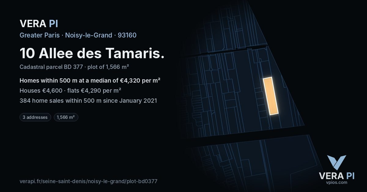 10 Allee des Tamaris, Noisy-le-Grand at night – the plot lit, the parcels around coloured by the prices near them