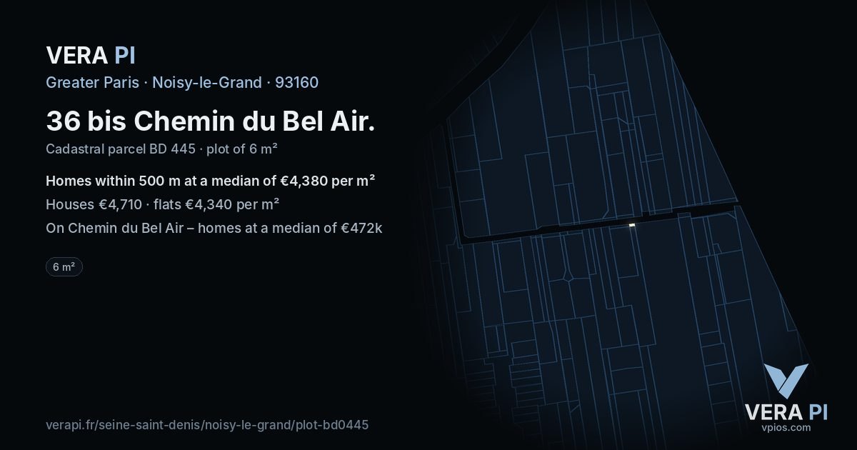 36 bis Chemin du Bel Air, Noisy-le-Grand at night – the plot lit, the parcels around coloured by the prices near them