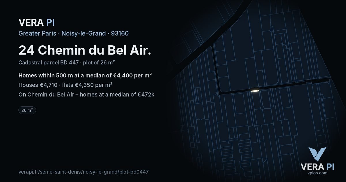 24 Chemin du Bel Air, Noisy-le-Grand at night – the plot lit, the parcels around coloured by the prices near them