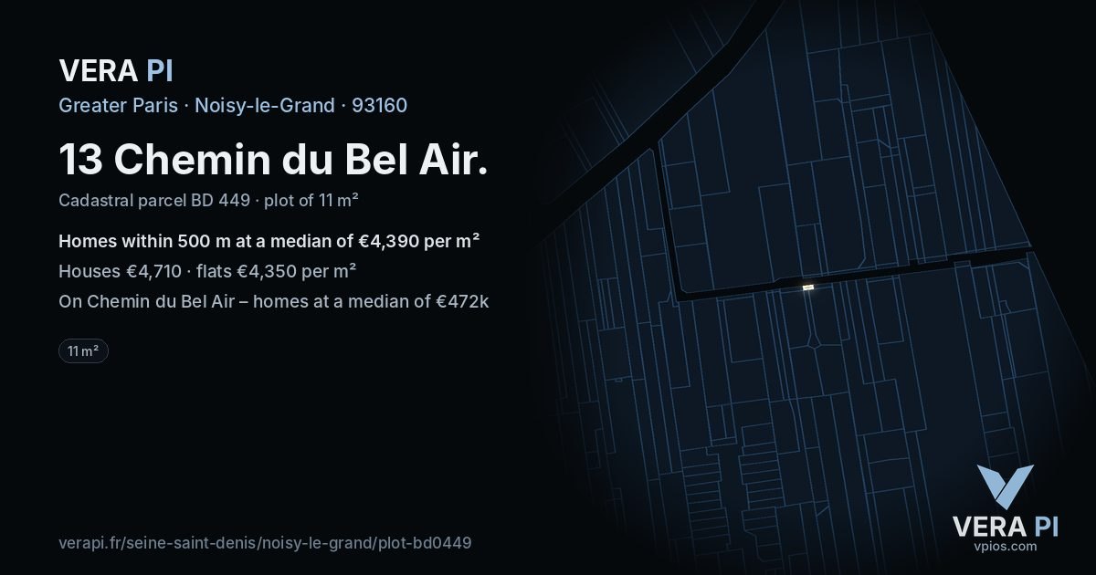 13 Chemin du Bel Air, Noisy-le-Grand at night – the plot lit, the parcels around coloured by the prices near them
