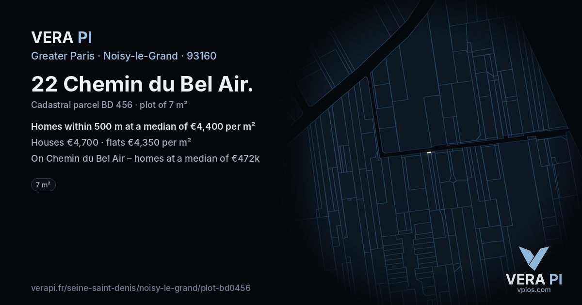 22 Chemin du Bel Air, Noisy-le-Grand at night – the plot lit, the parcels around coloured by the prices near them