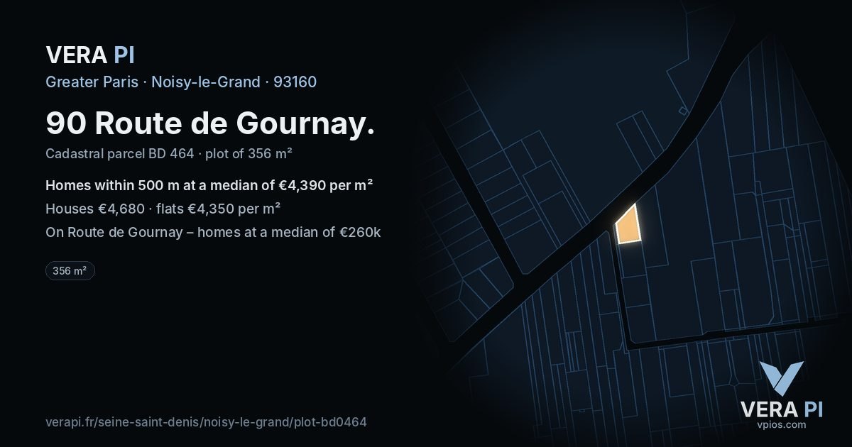 90 Route de Gournay, Noisy-le-Grand at night – the plot lit, the parcels around coloured by the prices near them