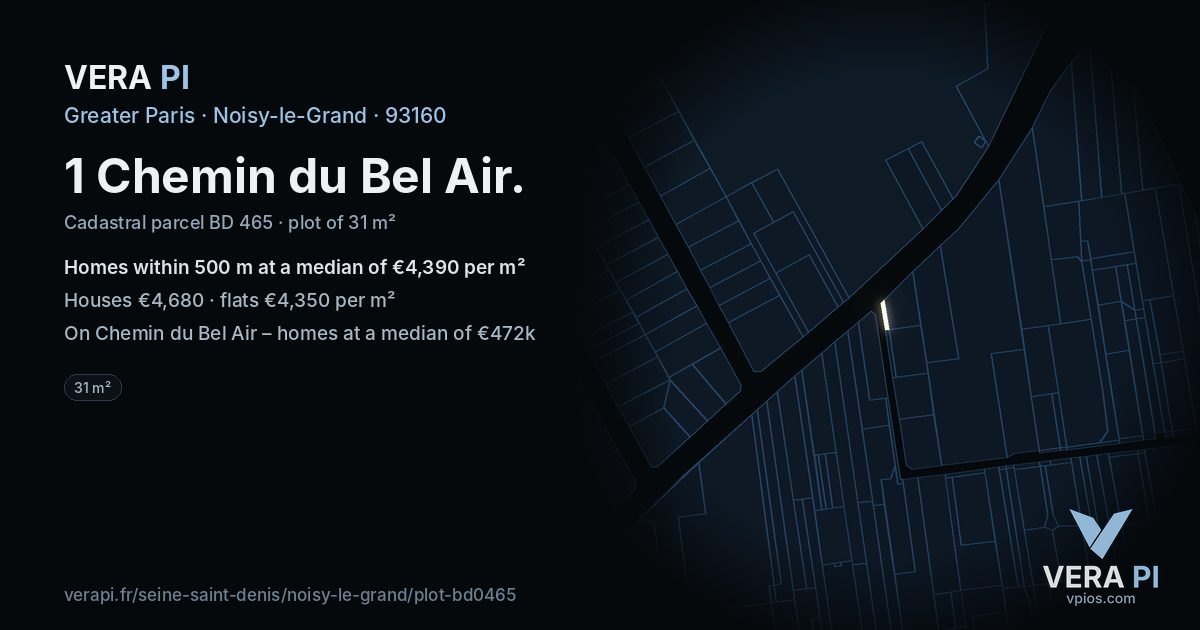 1 Chemin du Bel Air, Noisy-le-Grand at night – the plot lit, the parcels around coloured by the prices near them
