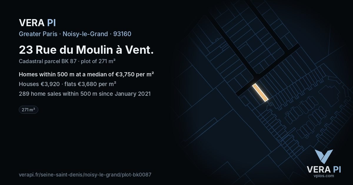 23 Rue du Moulin à Vent, Noisy-le-Grand at night – the plot lit, the parcels around coloured by the prices near them
