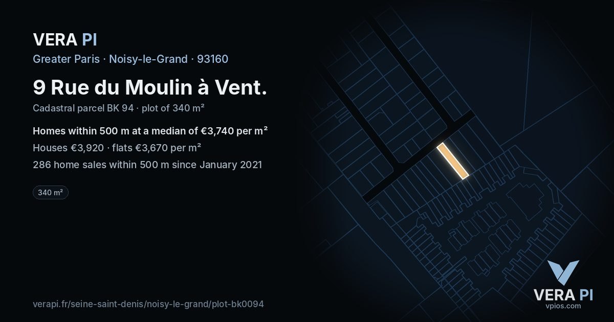 9 Rue du Moulin à Vent, Noisy-le-Grand at night – the plot lit, the parcels around coloured by the prices near them