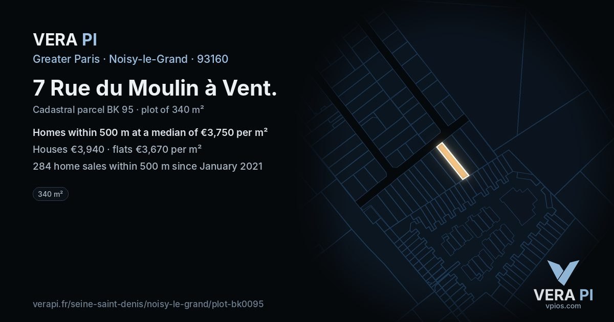 7 Rue du Moulin à Vent, Noisy-le-Grand at night – the plot lit, the parcels around coloured by the prices near them