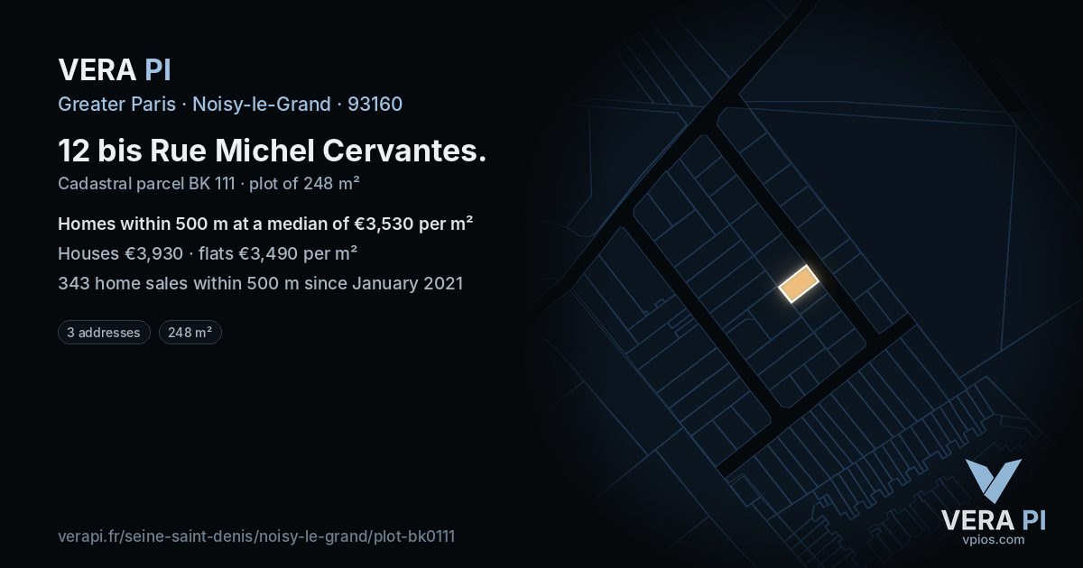 12 bis Rue Michel Cervantes, Noisy-le-Grand at night – the plot lit, the parcels around coloured by the prices near them