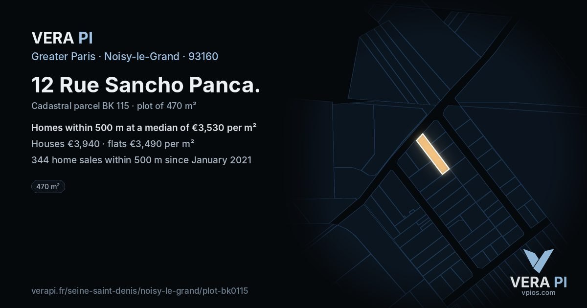 12 Rue Sancho Panca, Noisy-le-Grand at night – the plot lit, the parcels around coloured by the prices near them