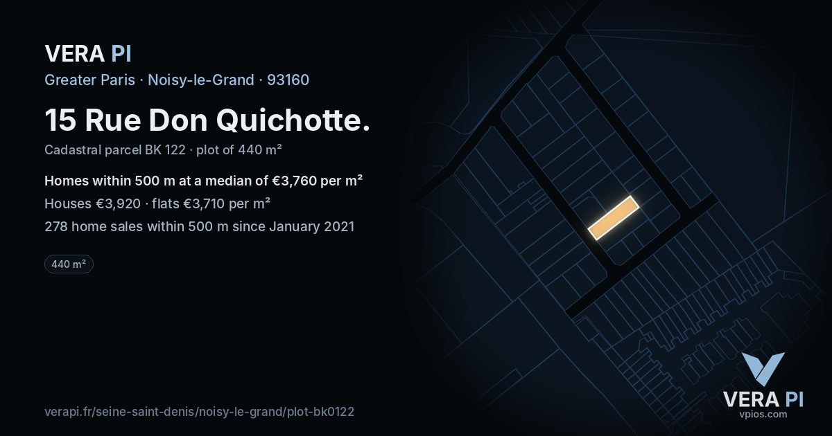 15 Rue Don Quichotte, Noisy-le-Grand at night – the plot lit, the parcels around coloured by the prices near them