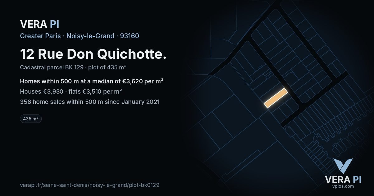 12 Rue Don Quichotte, Noisy-le-Grand at night – the plot lit, the parcels around coloured by the prices near them