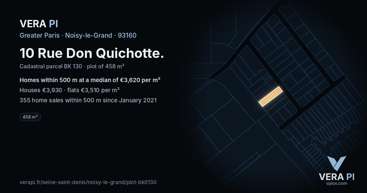 10 Rue Don Quichotte, Noisy-le-Grand at night – the plot lit, the parcels around coloured by the prices near them