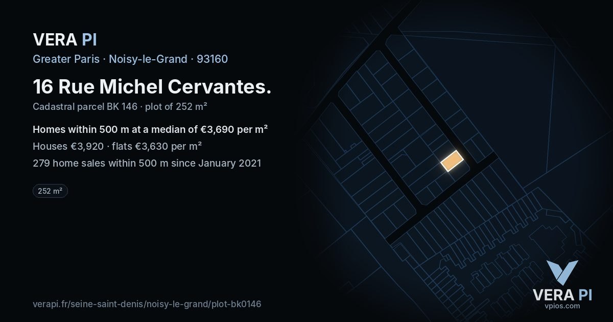 16 Rue Michel Cervantes, Noisy-le-Grand at night – the plot lit, the parcels around coloured by the prices near them