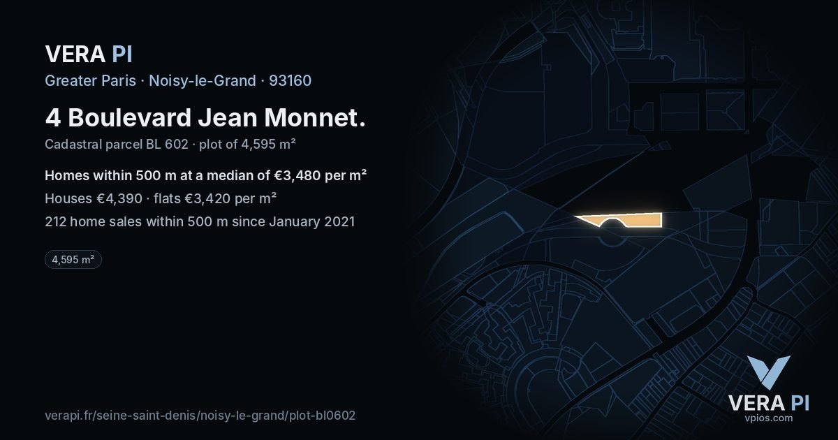 4 Boulevard Jean Monnet, Noisy-le-Grand at night – the plot lit, the parcels around coloured by the prices near them
