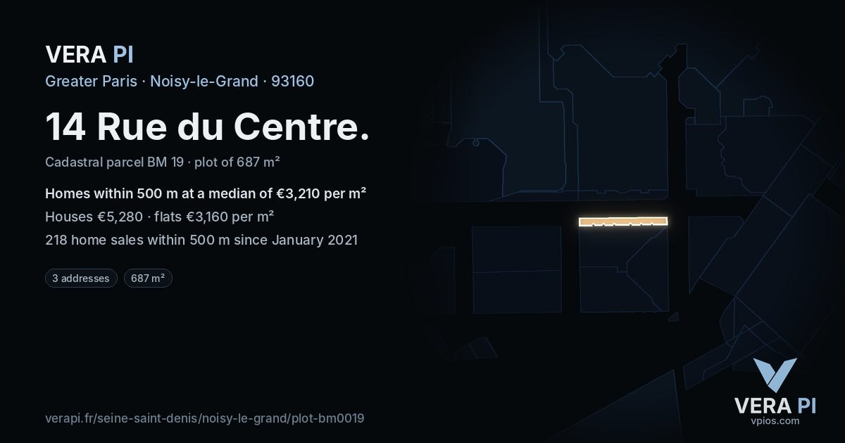 14 Rue du Centre, Noisy-le-Grand at night – the plot lit, the parcels around coloured by the prices near them
