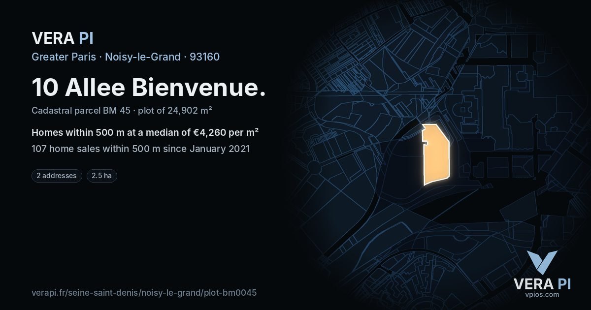 10 Allee Bienvenue, Noisy-le-Grand at night – the plot lit, the parcels around coloured by the prices near them