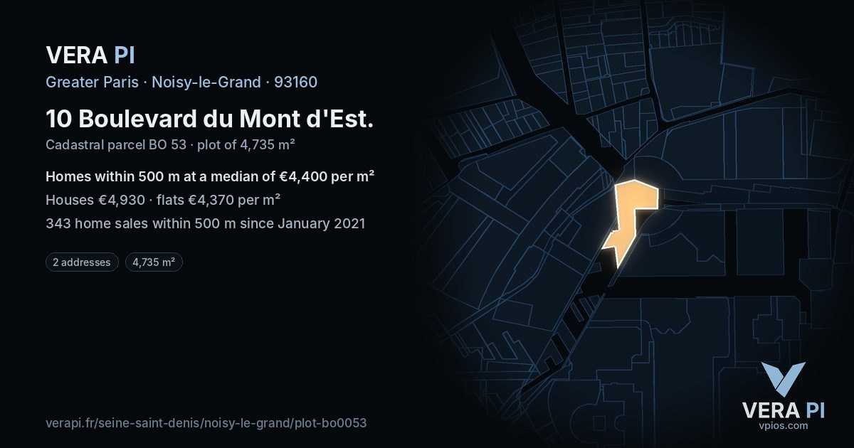 10 Boulevard du Mont d'Est, Noisy-le-Grand at night – the plot lit, the parcels around coloured by the prices near them